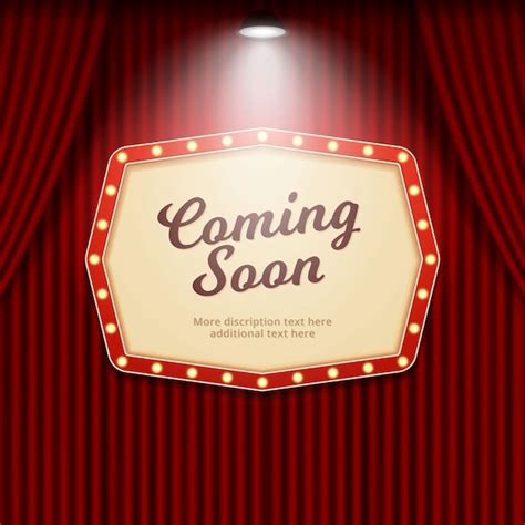 Premium Vector Coming Soon Retro Theater Sign Illuminated By