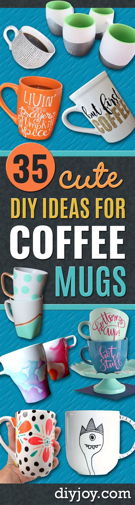 35 Cute Diy Ideas For Coffee Mugs