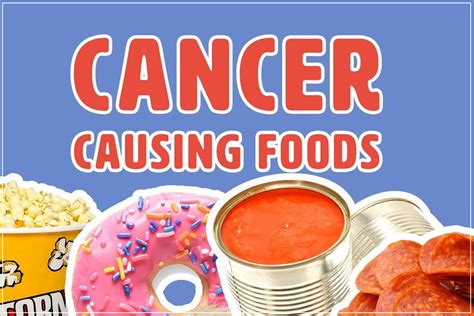 10 cancer causing foods you should avoid