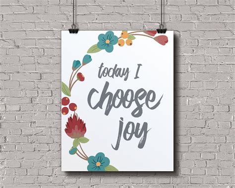 Today I Choose Joy Choose Joy Choose Joy Print Joy Print Etsy