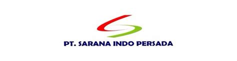 Pt Sarana Indo Persada Career Information 2023 Glints