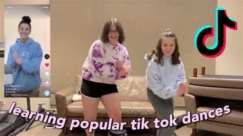 Learning Popular Tik Tok Dances W My Sister Youtube
