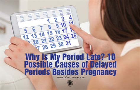 Why Is My Period Late 10 Possible Causes Of Delayed Periods Besides Pregnancy