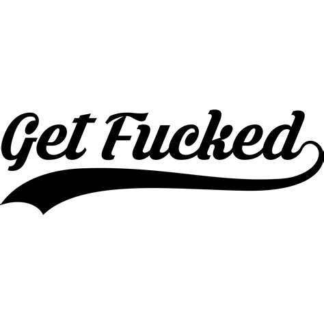 get fucked decal sticker