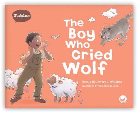 The Boy Who Cried Wolf Fables And The Real World Hameray Publishing