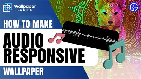 How To Make Audio Responsive Wallpaper In Wallpaper Engine 2023 Guide