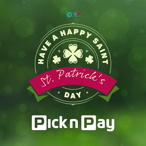 St Patrick S Day Is An Pick N Pay White River Square Facebook