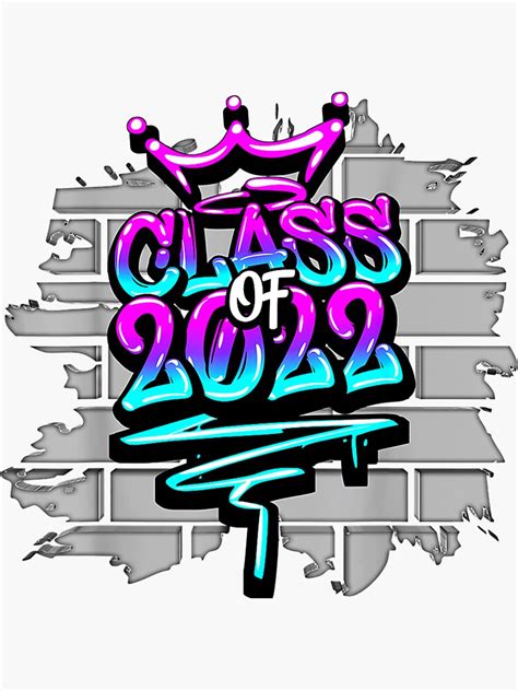 2022 Graduation Graduating Senior Graffiti Class Of 2022 Sticker For