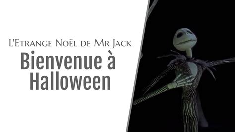 étrange Noel Mister Jack Chanson This Is Halloween - 【COLLAB LPSK】L'Etrange Noël de Mr Jack - Bienvenue à Halloween - YouTube