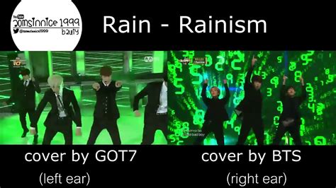 Rain Rainism GOT BTS Comparison YouTube