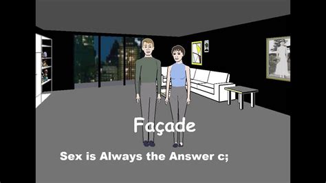 facade sex is always the answer youtube