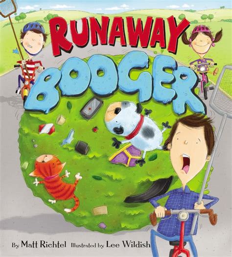 Runaway Booger Matt Richtel Hardcover