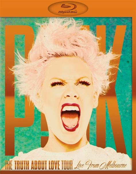 Pink The Truth About Love Tour Live From Melbourne Bd R Full
