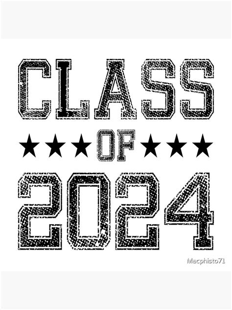 Class Of 2024 Class Of 2024 Graduation Poster For Sale By Macphisto71