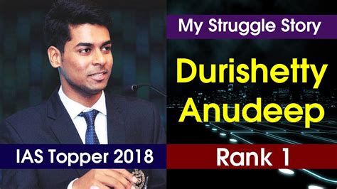 Durishetty Anudeep My Struggle Story CSE IAS Topper YouTube