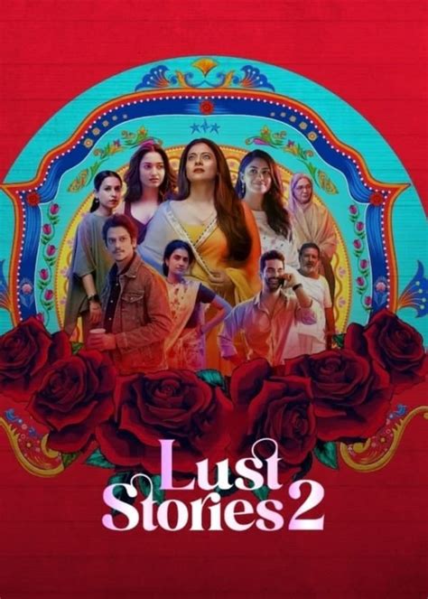 Lust Stories Movie Release Date Review Cast Trailer Watch Online At Netflix