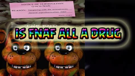 Five Nights At Freddy's Teorias - Five Nights at Freddy's Theory: Are You On Drugs? - YouTube