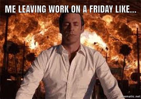 Happy Friday Leaving Work Meme