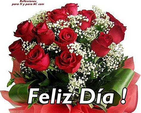 Un besito para ti, un buen beso en tu honor, un beso bien fuerte, que te lo mereces. Imagenes de Flores Feliz Día Para Regalar En Una Fecha ...