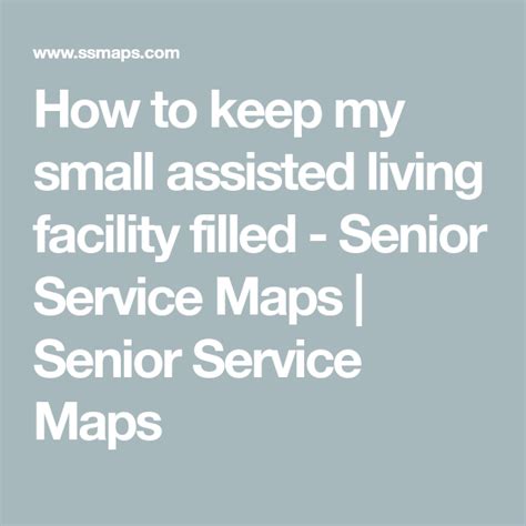 How To Keep My Small Assisted Living Facility Filled Senior Service
