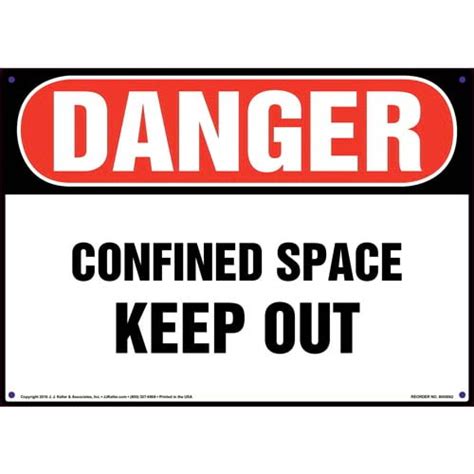 Danger Confined Space Keep Out Sign Osha