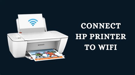 How You Can Connect Your Hp Printer To A Wireless Router By Printer