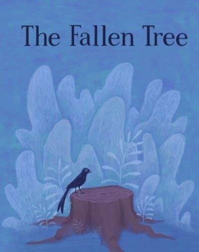 The Fallen Tree