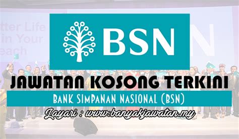 Bank simpanan nasional (bsn) has progressed significantly since as a statutory body under the ministry of finance in 1974. Jawatan Kosong di Bank Simpanan Nasional (BSN) - 12 ...