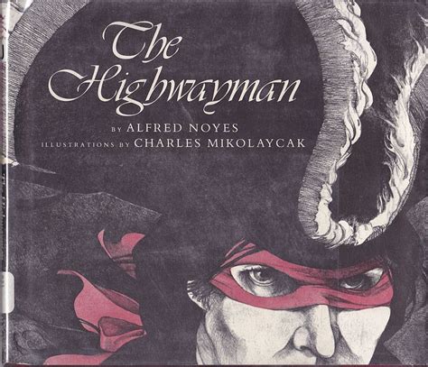 The Marlowe Bookshelf The Highwayman Book Cover Art Good Books Classic Poems