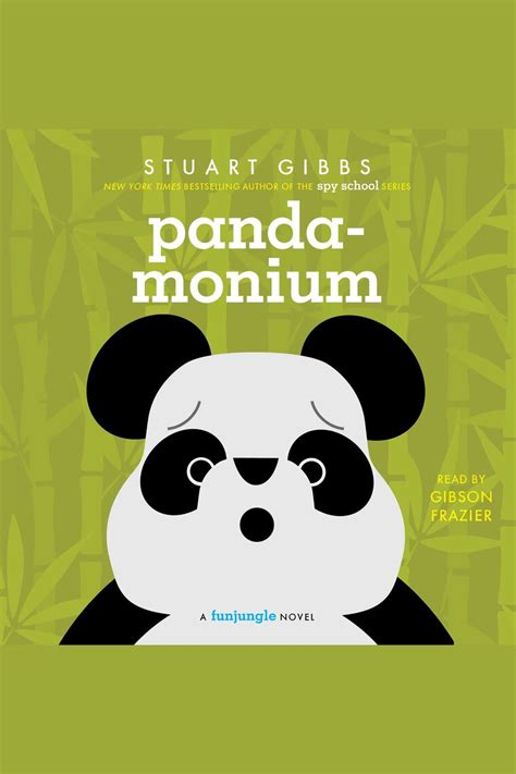 Panda Monium By Stuart Gibbs Audiobooks Scribd