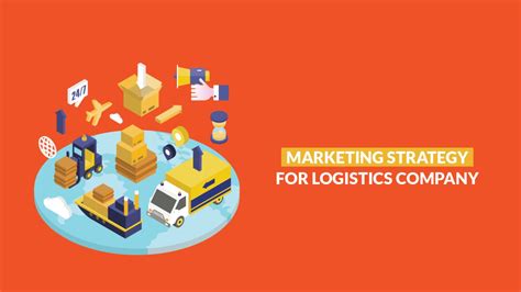 3 Key Marketing Strategies For Logistics Business Logixgrid