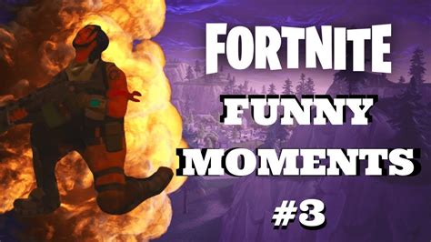 Fortnite Funny Moments 3 Worlds Most Scared Players Youtube