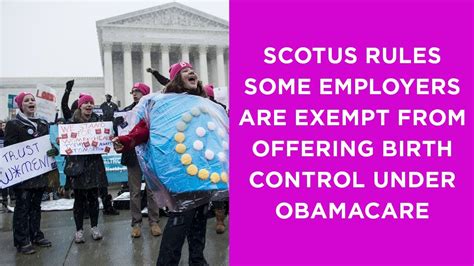 Did Scotus Kill Access To Birth Control Under Obamacare By Exempting