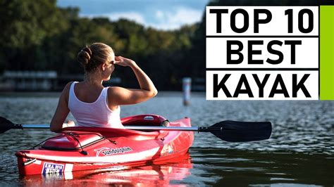 Top 10 Best Kayak Kayak Buying Guide Youtube
