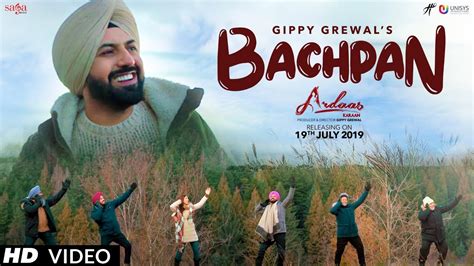 Bachpan Gippy Grewal Ardaas Karaan Latest Punjabi Songs 2019