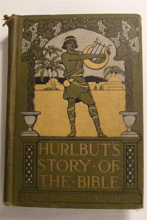 Hurlbuts Story Of The Bible Told For Young And Old Hurlburt Jesse Lyman Rev Illstrated