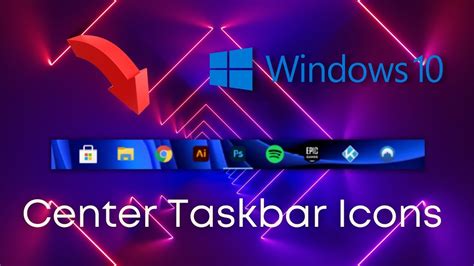 How To Center Taskbar Icons And Make Taskbar Transparent In Windows 10