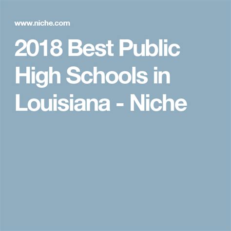 2018 Best Public High Schools In Louisiana Niche Louisiana High
