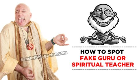 How To Spot Fake Guru Or Spiritual Teacher Sanskriti Hinduism And