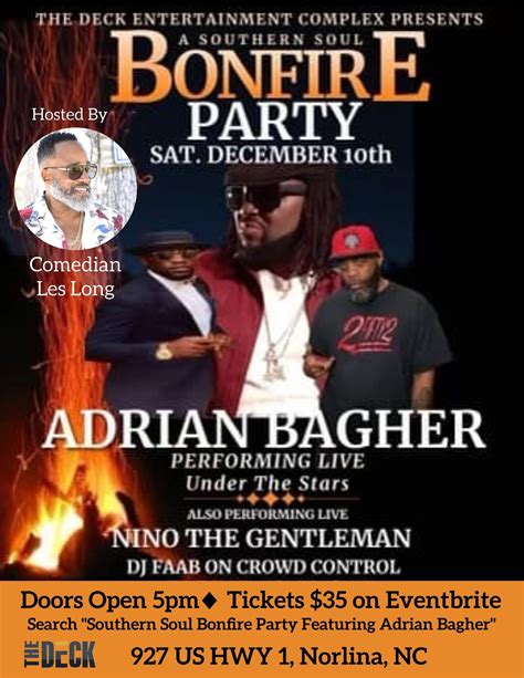 Southern Soul Bonfire Party Featuring Adrian Bagher 927 Us 1 Norlina