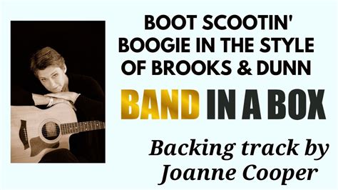 Boot Scootin Boogie In The Style Of Brooks And Dunn Band In A Box