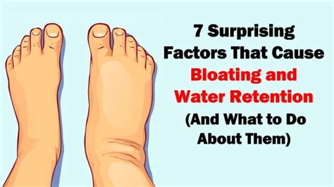 7 Surprising Factors That Cause Bloating And Water Retention And What