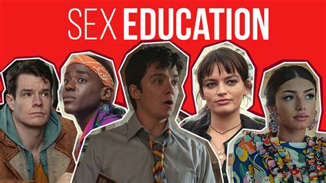 Sex Education Who Has Dated Who The Relationships Explained