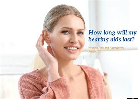 How Long Will My Hearing Aids Last
