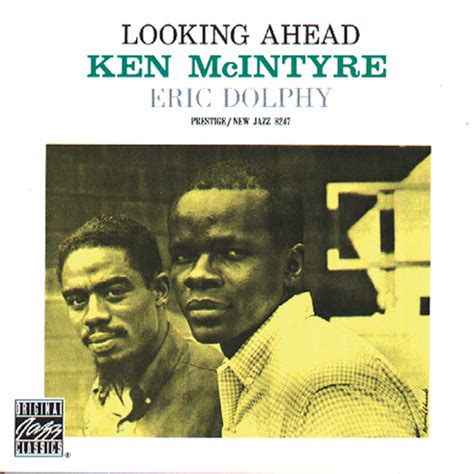 Ken Mcintyre And Eric Dolphy Looking Ahead Cd Eric Dolphy Cd