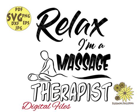 Relax Im A Massage Therapist Svg File Massage Svg Etsy