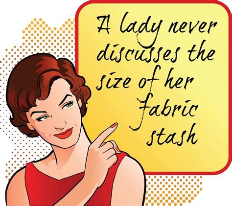 Exceptional Fabric And Fibers For Stitching Everyday Sewing Humor