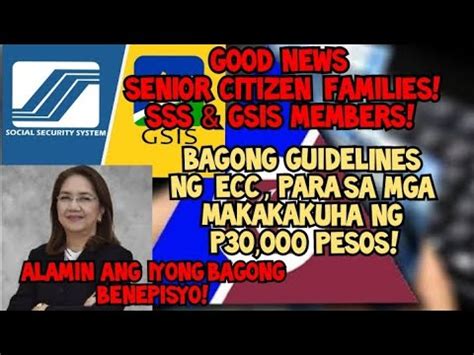 Good News Senior Citizen And Families Sss Gsis Member New Ecc Guidelines For P