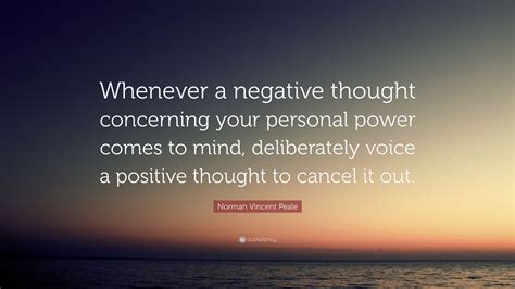 Norman Vincent Peale Quote Whenever A Negative Thought Concerning