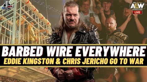 Aew Dynamite 72022 Full Show Review Kingston Vs Jericho Barbed Wire